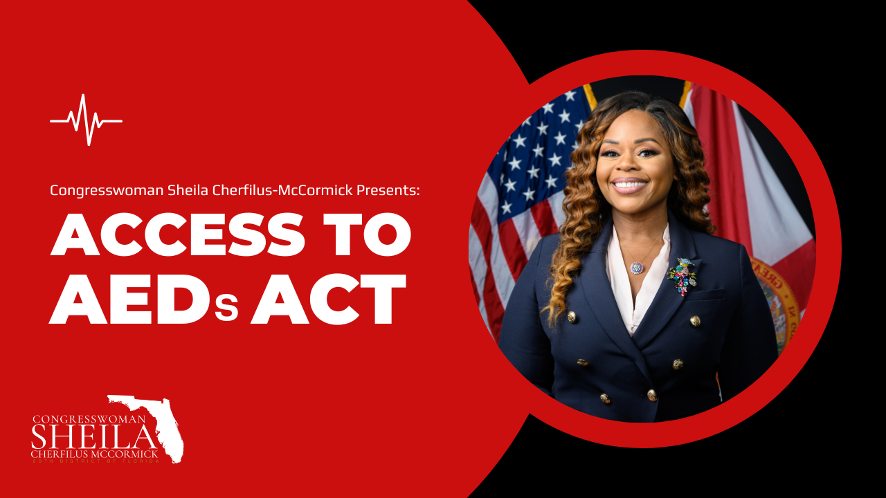 Access to AEDs Act Full Text Representative CherfilusMcCormick