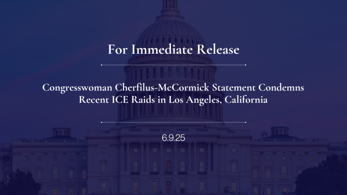 Congresswoman Cherfilus-McCormick Statement Condemns Recent ICE Raids in Los Angeles