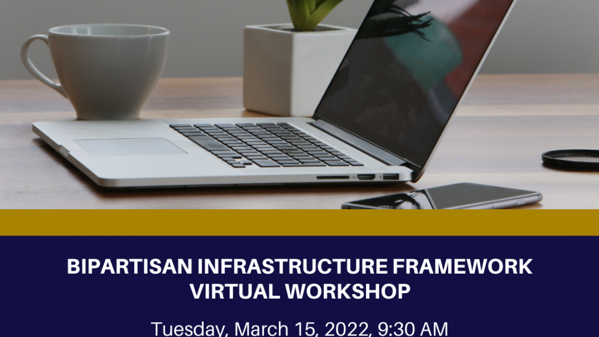 Bipartisan Infrastructure Framework Virtual Workshop