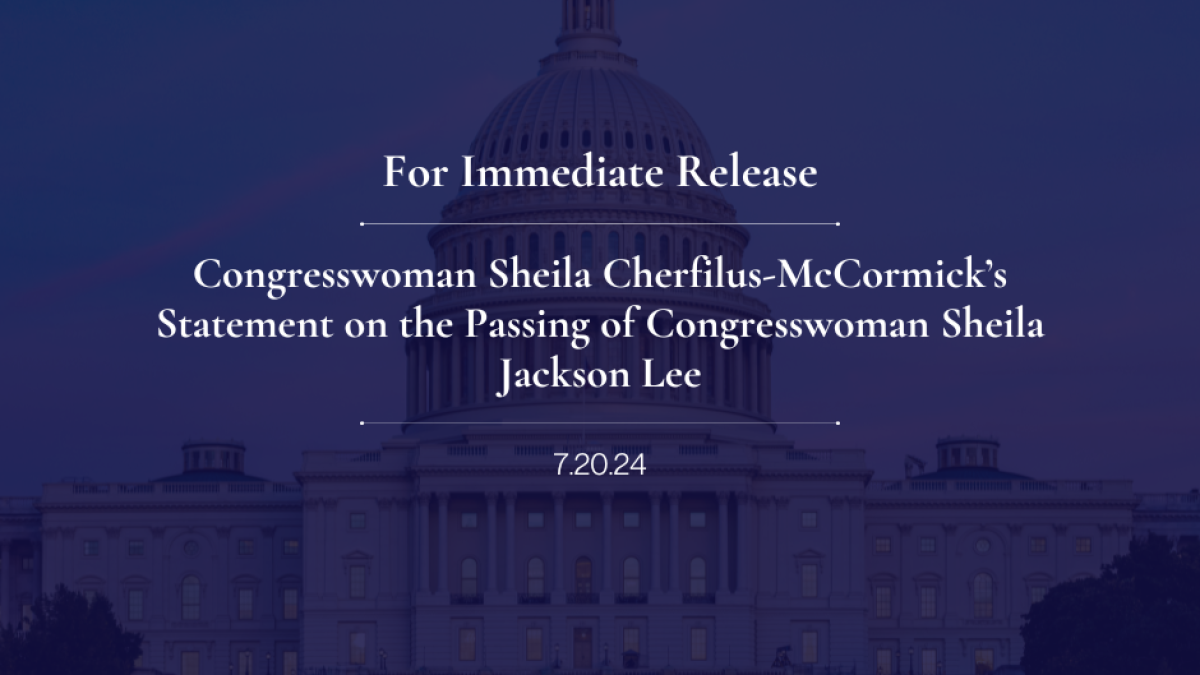 Congresswoman Sheila Cherfilus-McCormick’s Statement on the Passing of Congresswoman Sheila Jackson Lee