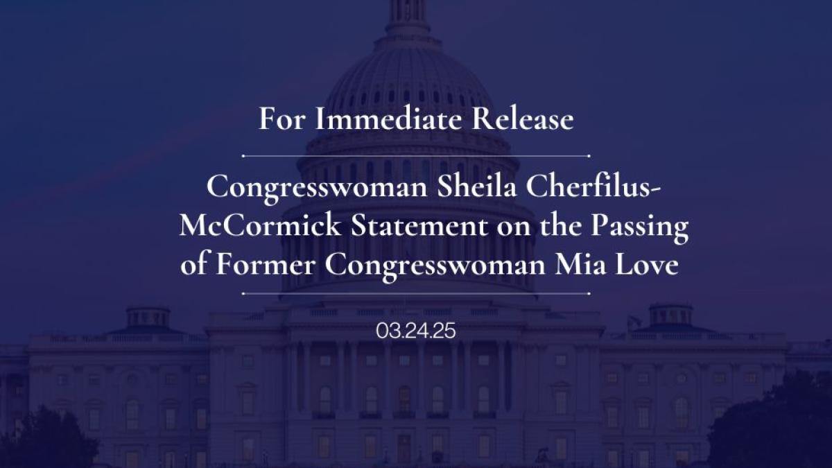 Congresswoman Sheila Cherfilus-McCormick Statement on the Passing of Former Congresswoman Mia Love 