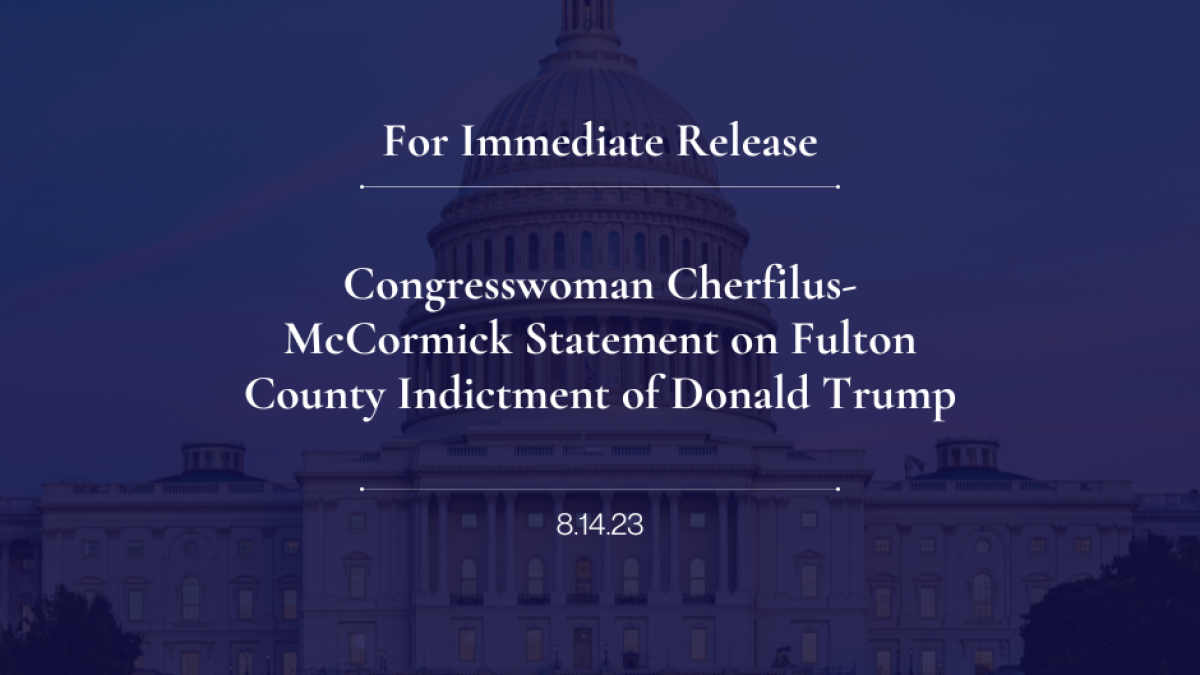 Congresswoman Cherfilus-McCormick Statement on Fulton County Indictment of Donald Trump
