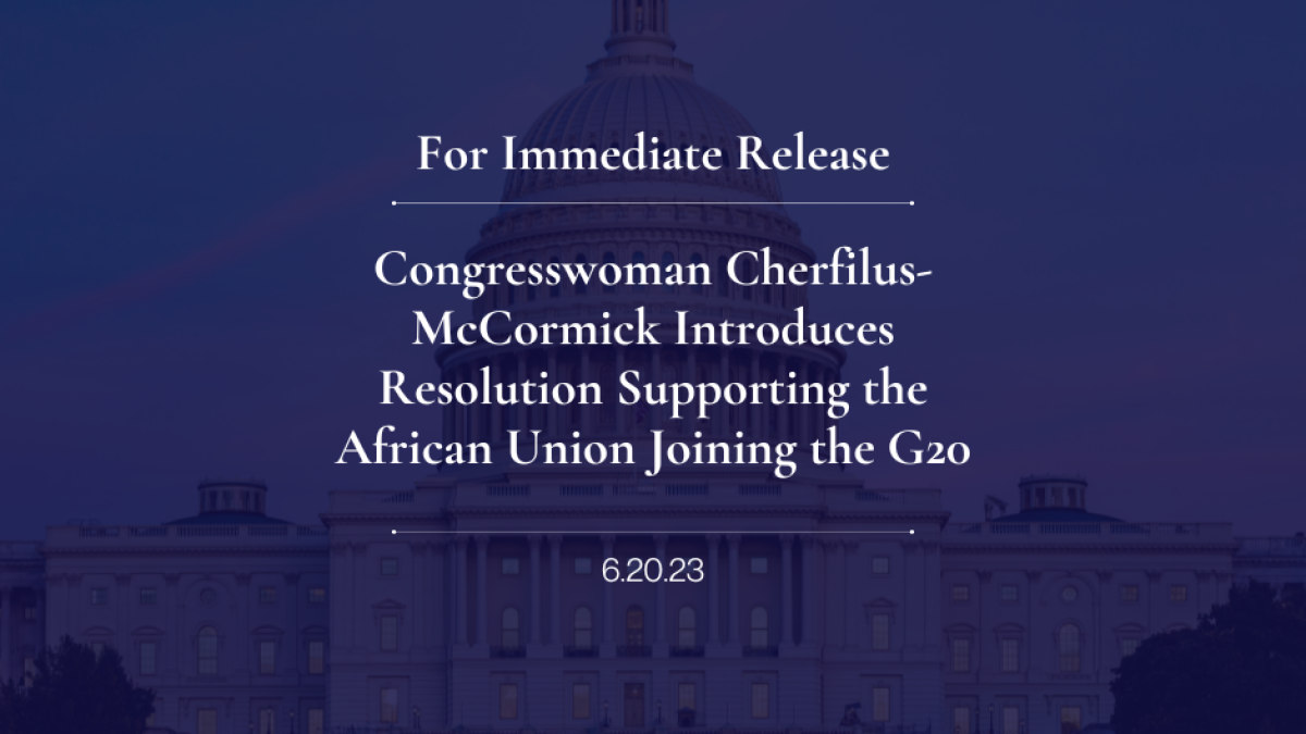 Congresswoman Cherfilus-McCormick Introduces Resolution Supporting the African Union Joining the G20