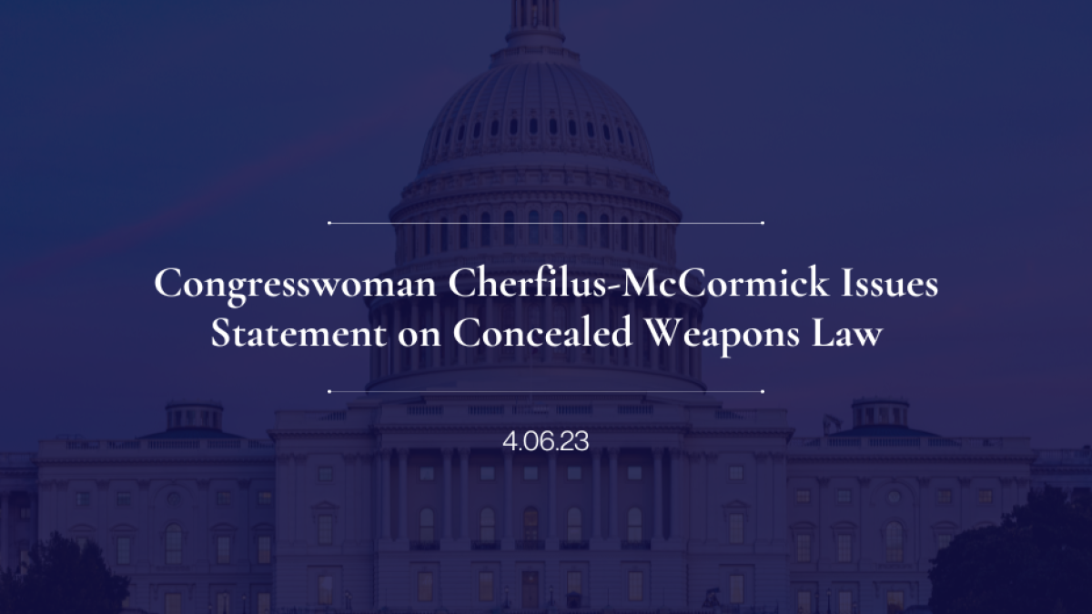 Congresswoman Cherfilus-McCormick Issues Statement on Concealed Weapons Law