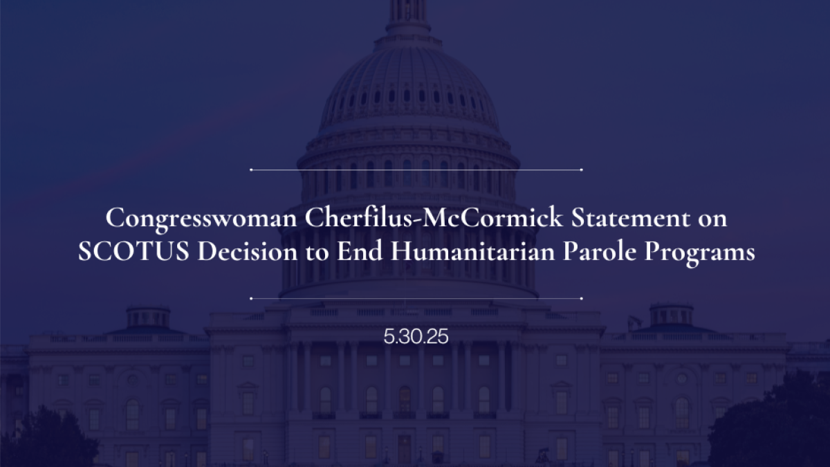 Congresswoman Cherfilus-McCormick Statement on SCOTUS Decision to End Humanitarian Parole Programs