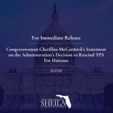 Tamarac, FL - Today, Congresswoman Cherfilus-McCormick issued the following statement on the administration's decision to rescind the TPS extension for Haitians. 