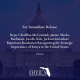 Reps. Cherfilus-McCormick, James, Meeks, Buchanan, Jacobs, Kim, Jackson Introduce Bipartisan Resolution Recognizing the Strategic Importance of Kenya to the United States