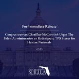 Congresswoman Cherfilus-McCormick Urges The Biden Administration to Redesignate TPS Status for Haitian Nationals