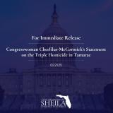 Today, Congresswoman Cherfilus-McCormick issued the following statement on the devastating triple homicide that occurred in Tamarac on Sunday. 