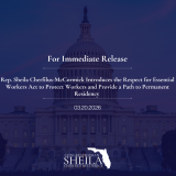 Rep. Sheila Cherfilus-McCormick Introduces the Respect for Essential Workers Act to Protect Workers and Provide a Path to Permanent Residency 