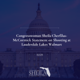 Congresswoman Sheila Cherfilus-McCormick Statement on Shooting at Lauderdale Lakes Walmart