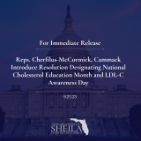Reps. Cherfilus-McCormick. Cammack Introduce Resolution Designating National Cholesterol Education Month and LDL-C Awareness Day