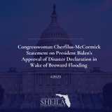Congresswoman Cherfilus-McCormick Statement on President Biden’s Approval of Disaster Declaration in Wake of Broward Flooding
