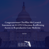 Congresswoman Cherfilus-McCormick Statement on SCOTUS Decision Reaffirming Access to Reproductive Care Medicine