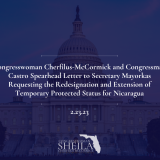 Congresswoman Cherfilus-McCormick and Congressman Castro Spearhead Letter to Secretary Mayorkas Requesting the Redesignation and Extension of Temporary Protected Status for Nicaragua