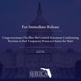 Congresswoman Cherfilus-McCormick Statement Condemning Decision to End Temporary Protected Status for Haiti 