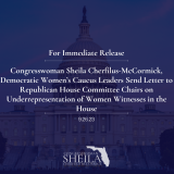 Congresswoman Sheila Cherfilus-McCormick, Democratic Women’s Caucus Leaders Send Letter to Republican House Committee Chairs on Underrepresentation of Women Witnesses in the House